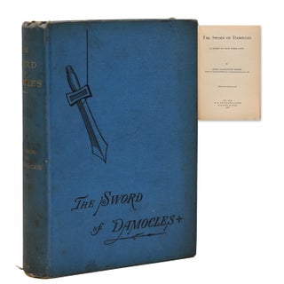 Item #230224 The Sword of Damocles: a Story of New York Life. Anna Katharine Green