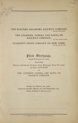Item #23079 The Eastern Oklahoma Railway Company, of the first part, the Atchison, Topeka and...