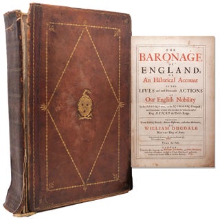 Item #230933 The Baronage of England, or An Historical Account of the Lives and most Memorable...