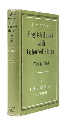 Item #231321 English Books with Coloured Plates 1790 to 1860 A Bibliographical Account of the...