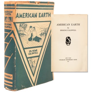 Item #231729 American Earth. Erskine Caldwell
