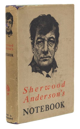 Item #231730 Sherwood's Anderson's Notebook. Sherwood Anderson