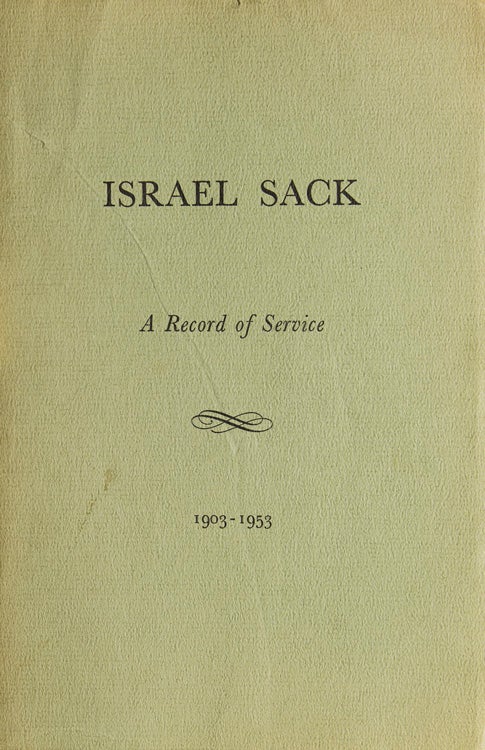 Item #231869 Israel Sack. A Record of Service 1903-1953