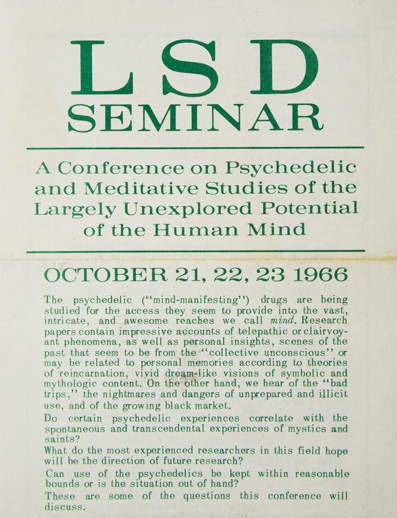 Item #231910 LSD Seminar. A Conference on Psychedelic and Meditative Studies of the Largely Unexplored Potential of the Human Mind. October 21, 22, 23, 1966