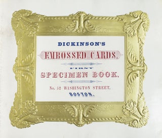Item #232013 Dickinson's Embossed Cards. First Specimen Book. Embossing Trade Catalogue