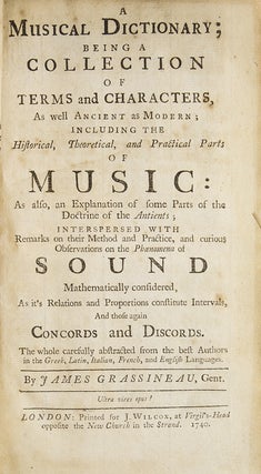 Item #232497 A Musical Dictionary; Being a Collection of Terms and Characters, As well Ancient as...