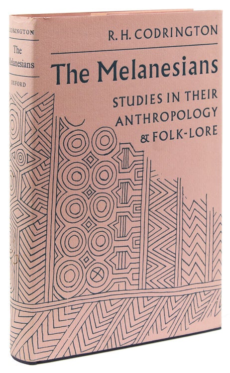 Item #232560 The Melanesians. Studies in Their Anthropology and Folk-Lore. Melanesia, R. H. Codrington.