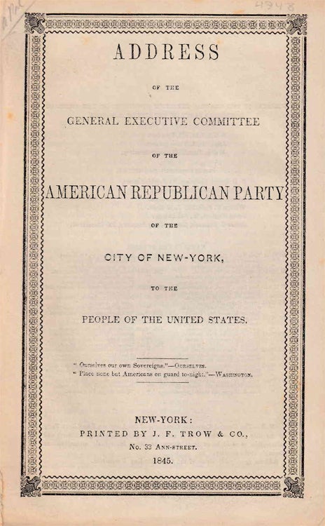 Item #233648 Address of the General Executive Committee of the American Republican Party of the City of New-York. Republican Party.
