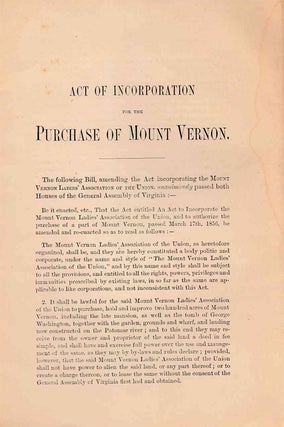 Item #233654 Act of Incorporation for the Purchase of Mount Vernon. George Washington