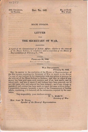 Item #233666 Miami Indians. Letter from the Secretary of War transmitting A Report of the...