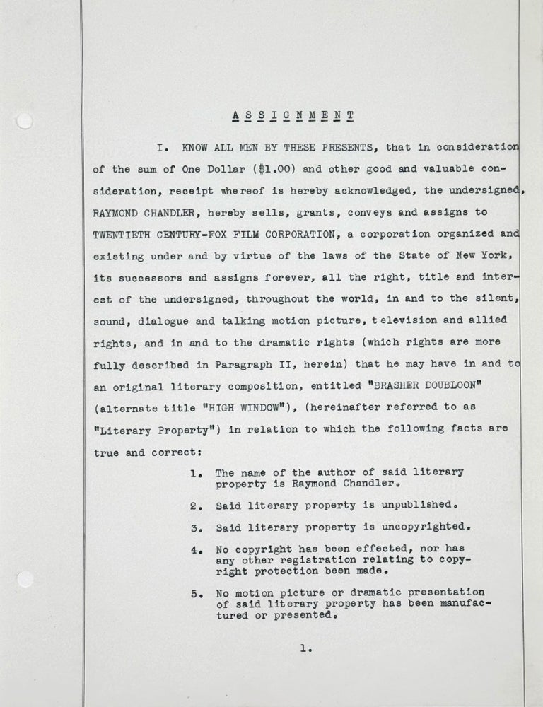 Original Typed Document, signed in ink (“Raymond Chandler”), dated 29 May 1942, assigning exclusive motion picture rights for his unpublished book “entitled BRASHER DOUBLOON (alternate title HIGH WINDOW)”