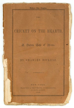 Item #233799 The Cricket on the Hearth. A Fairy Tale of Home. Charles Dickens
