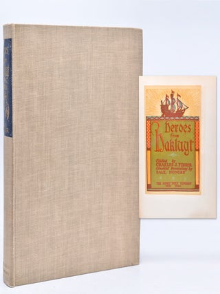 Item #233904 Heroes from Hakluyt. Charles Joseph Finger