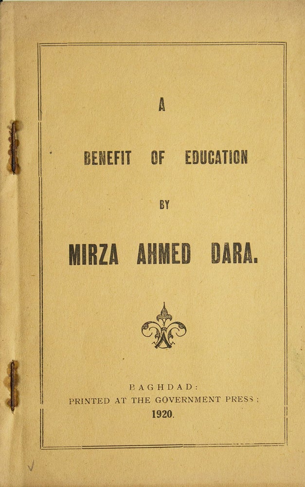 Item #233937 A Benefit of Education [Cover title]. Mirza Ahmed Dara.