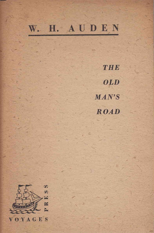 Item #234589 The Old Man's Road. W. H. Auden.