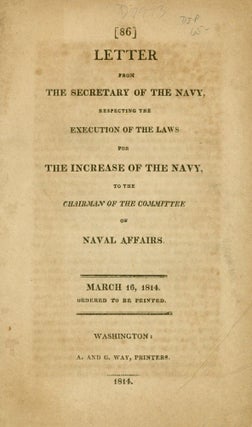 Item #235186 Letter from the Secretary of the Navy, respecting the execution of the laws for the...