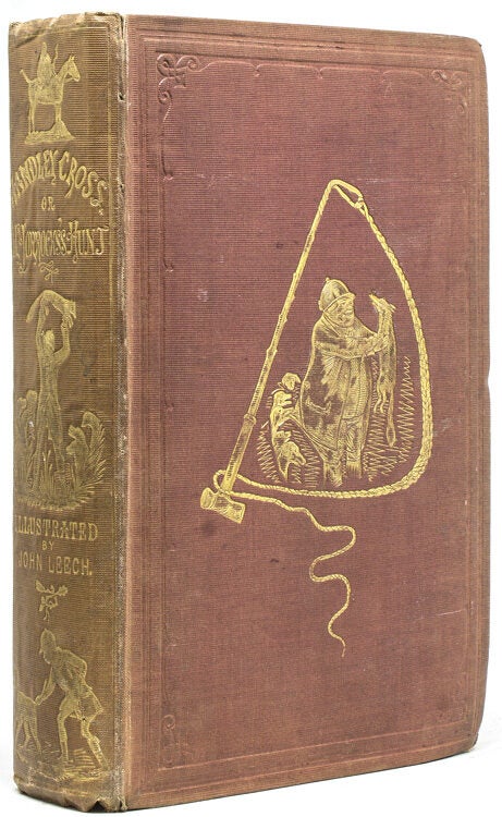 Handley Cross; or, Mr. Jorrocks's Hunt
