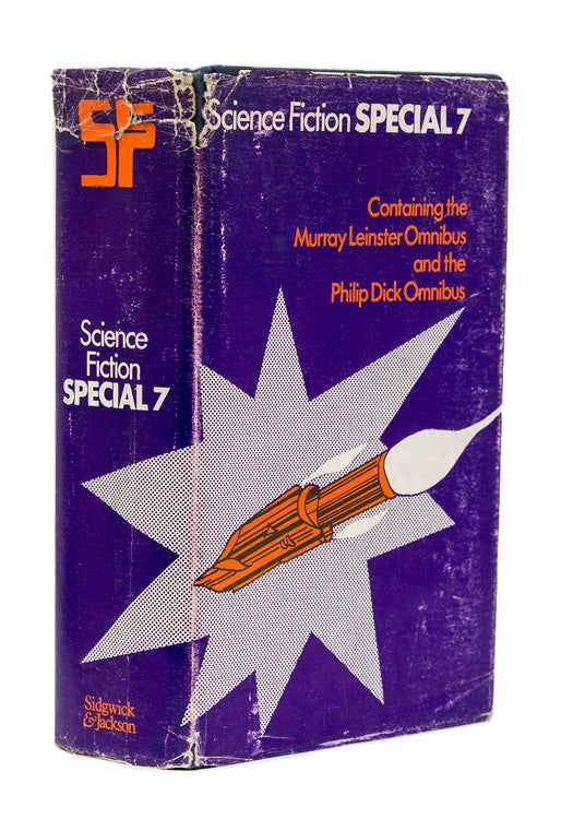 Item #235823 Science Fiction Special (7). Murray Leinster Omnibus and Philip K. Dick Omnibus. Philip K. Dick, Murray LEINSTER, William Fitzgerald Jenkins.