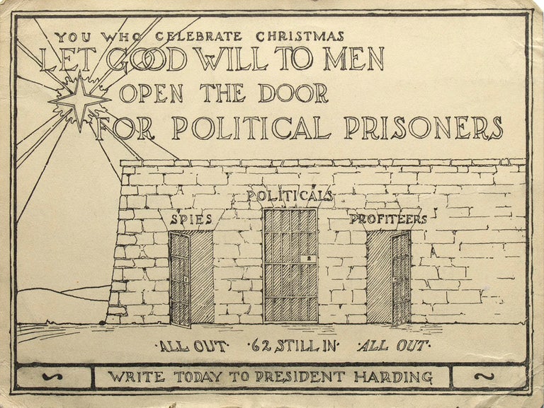 Item #236269 Small broadside "You who celebrate Christmas Let Good Will to Men Open the Door for Political Prisoners ... Write Today to President Harding."