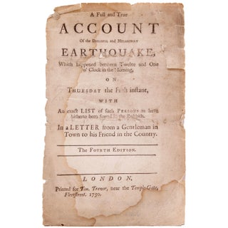 Item #23630 A Full and True Account of the dreadful and Melancholy Earthquake which happened...