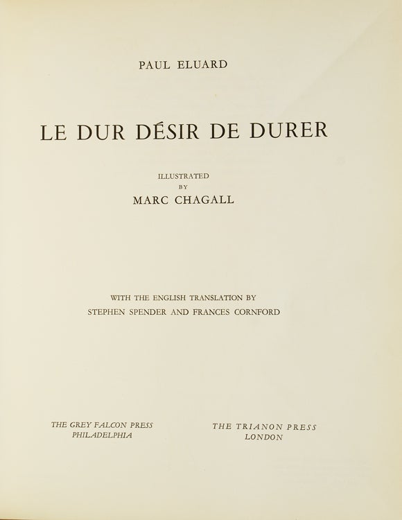 Le Dur Désir de Durer. The English translation is by Stephen Spender and Frances Cornford