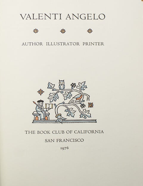 Valenti Angelo: Author, Illustrator, Printer