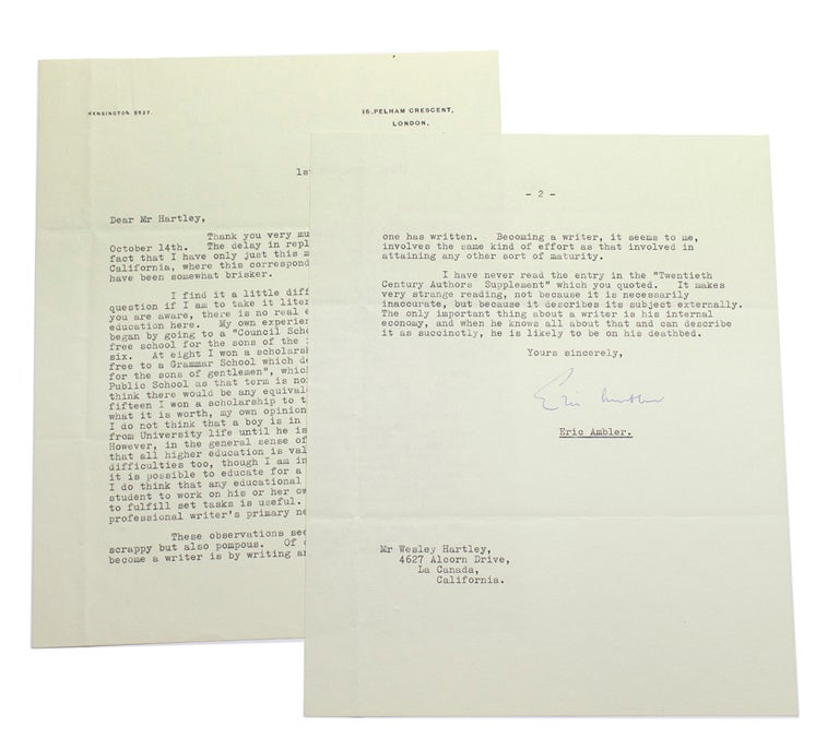 Typed Letter Signed ("Eric Ambler") to Westley S. Hartley, in response to the latter's question regarding the value of Ambler's education to him as a writer