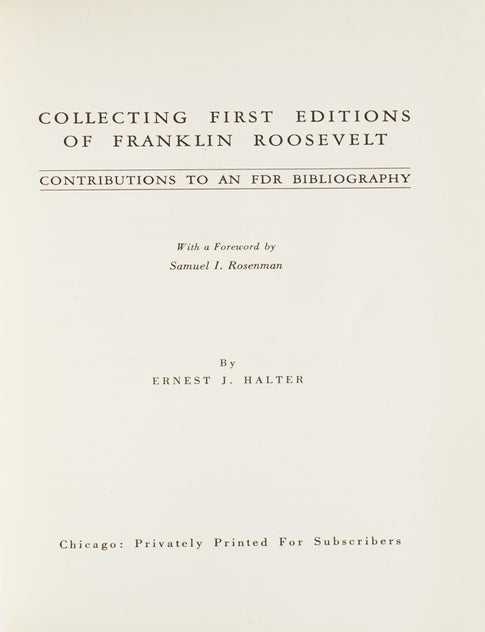 Collecting First editions of Franklin Roosevelt. Contributions to an ...