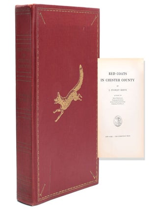 Item #237150 Red Coats in Chester County. Derrydale Press, J. Stanley Reeve