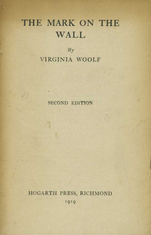 Item #237249 The Mark on the Wall. Virginia Woolf.