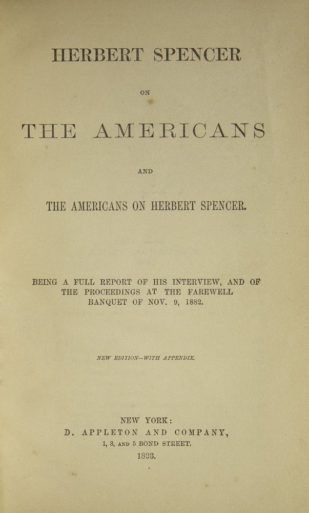 Herbert Spencer on the Americans and The Americans on Herbert Spencer