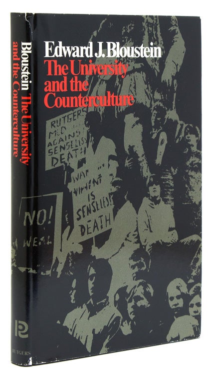 Item #238626 The University and the Counterculture. Edward J. Bloustein.