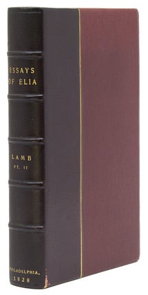 Elia. Essays which have appeared under that signature in the London Magazine. Second Series