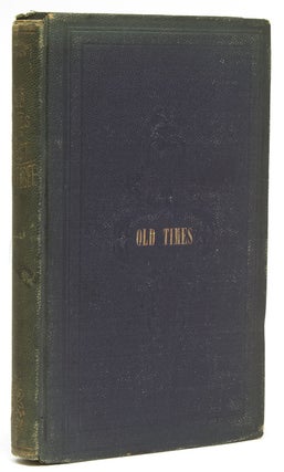 Item #23918 Old Times in West Tennessee. Reminiscences Semi-Historic of Pioneer Life and the...