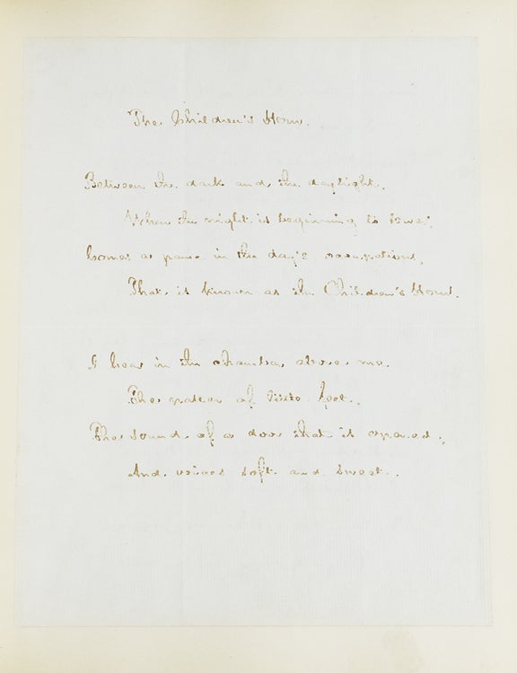 Autograph Manuscript, fair copy, of "The Children's Hour," Signed ("Henry W. Longfellow")