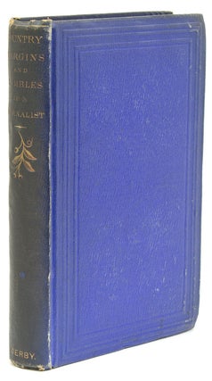 Item #240675 Country Margins and Rambles of a Journalist. S. H. Hammond, L. W. Mansfield