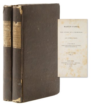 Item #241133 Martin Faber, the Story of a Criminal; and Other Tales. William Gilmore Simms