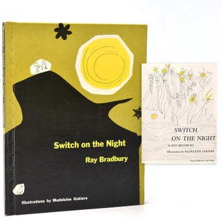 Item #241337 Switch on the Night. Ray Bradbury, with, Madeleine Gekiere