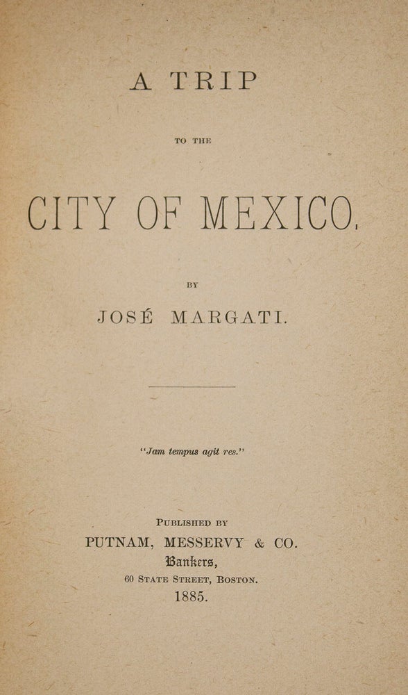 A Trip to the City of Mexico (2/2)