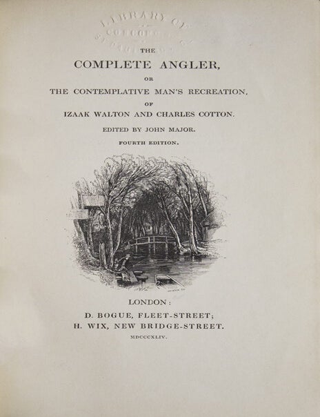 The Complete Angler. Edited by John Major