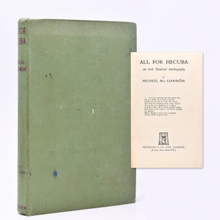 Item #24167 All for Hecuba. An Irish Theatrical Autobiography. Paulette Goddard, Michael Mac...