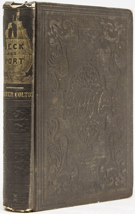 Item #241902 Deck and Port; or, Incidents of a Cruise in the United States Frigate Congress to...