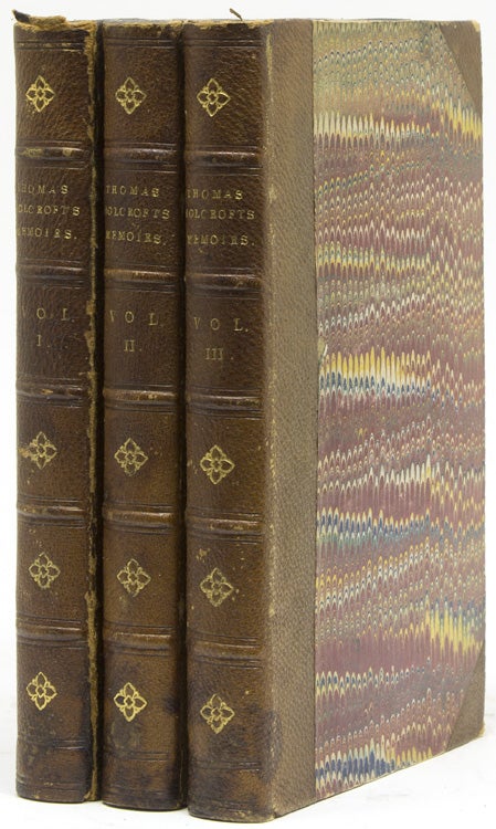 Item #242025 Memoirs of the Late Thomas Holcroft Written By Himself and Continued to the Time of His Death [by WILLIAM HAZLITT] From His Diary, Notes and Other Papers. William Hazlitt, Thomas Holcroft.