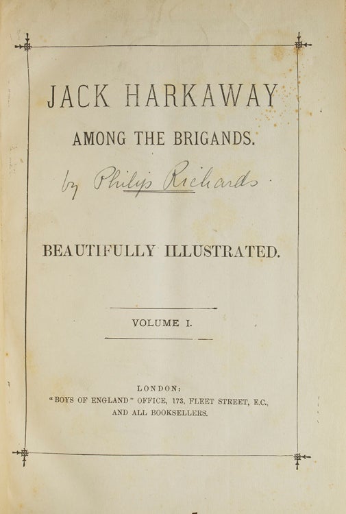 Jack Harkaway Among the Brigands … Volume I & II [complete]