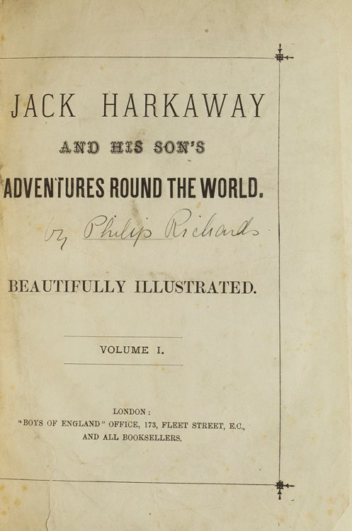 Jack Harkaway and His Son’s Adventures Around the World … Volume I & II [complete]