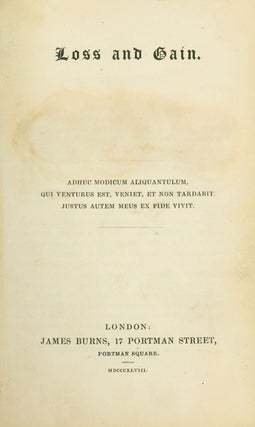 Item #242203 Loss and Gain. John Henry Newman