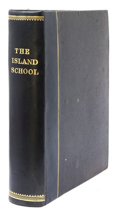 Item #242230 The Island School. A story of school life and adventure. Boys' Adventure, E....