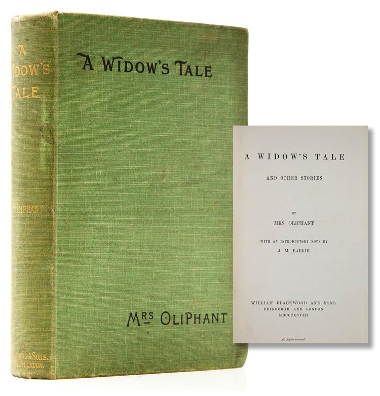 A Widow's Tale and Other Stories. With an Introductory Note by J.M. Barrie