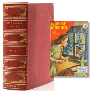 Item #242306 Sexton Blake Library No. 91-99 (New Series). Including The House on the Hill by John...