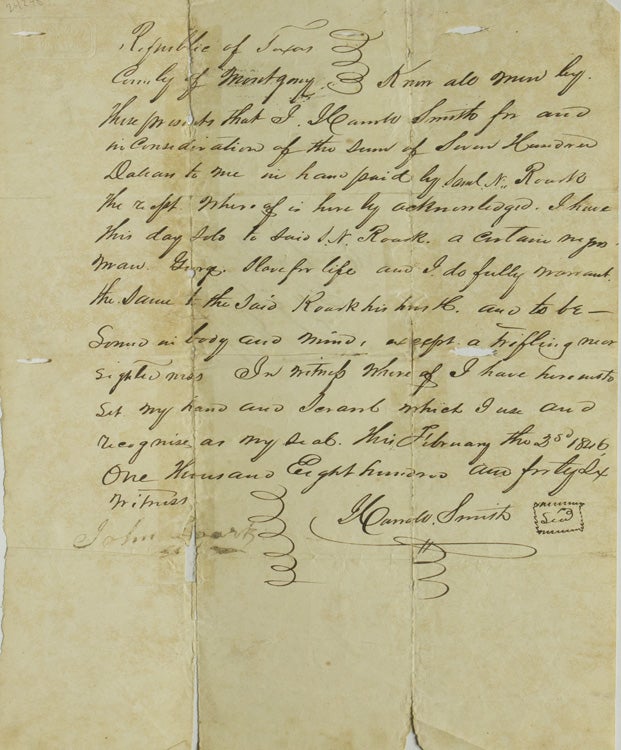 Item #24248 Autograph receipt, bill of sale for a slave, signed “Harrold Smith,” also with the “scrawl which I use and recognise as my seal,” witnessed “John Rourk”. Texas.
